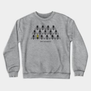 Bee Different Crewneck Sweatshirt